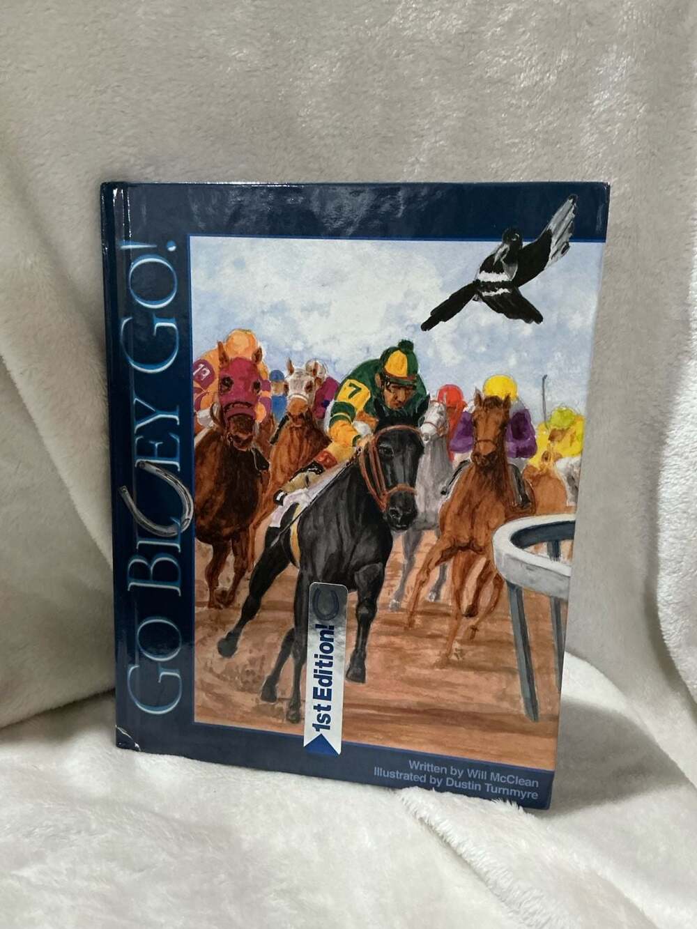 Go Bigley Go! Hardcover Book 1st Edition by Will McClean: Signed by Author